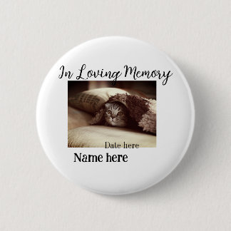 In loving memory memorial keepsake add pet name 6 cm round badge