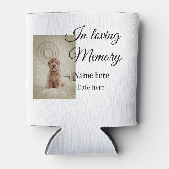 In loving memory memorial keepsake add pet name can cooler (Front)