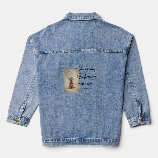 In loving memory memorial keepsake add pet name denim jacket (Back)
