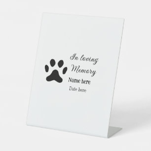 In loving memory memorial keepsake add pet name pedestal sign