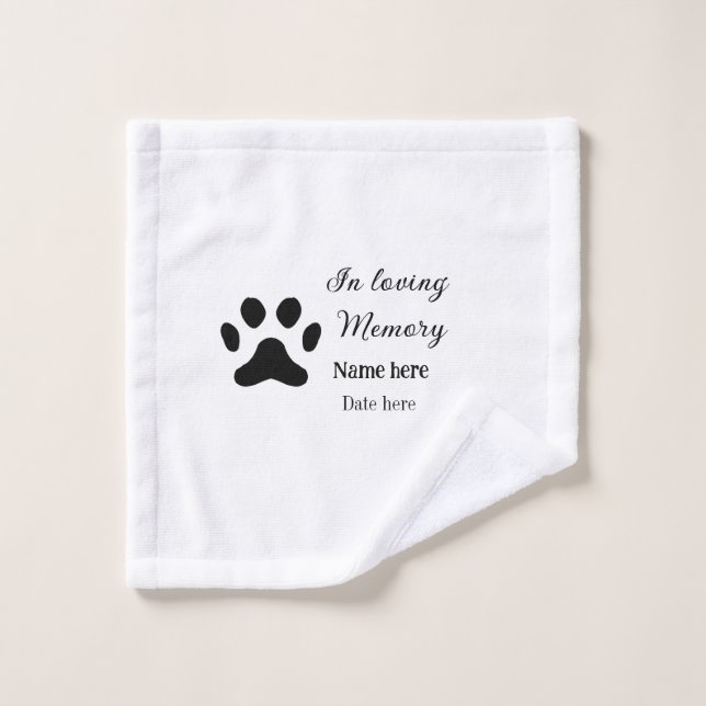In loving memory memorial keepsake add pet name wash cloth (Wash Cloth)