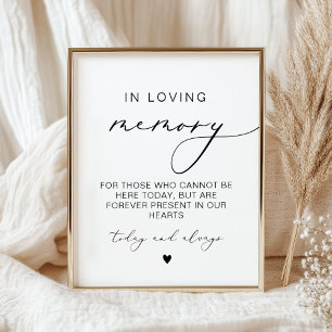 In Loving Memory Modern Calligraphy Wedding Sign