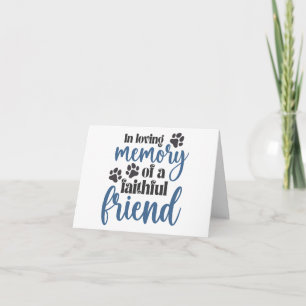 In Loving Memory of a Faithful Friend PERSONALIZED Card