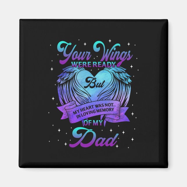 In Loving Memory Of My Dad Suicide Prevention Awar Magnet (Front)