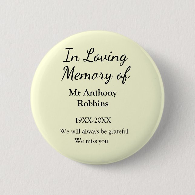 In Loving memory of name funeral memory keepsake 6 Cm Round Badge (Front)