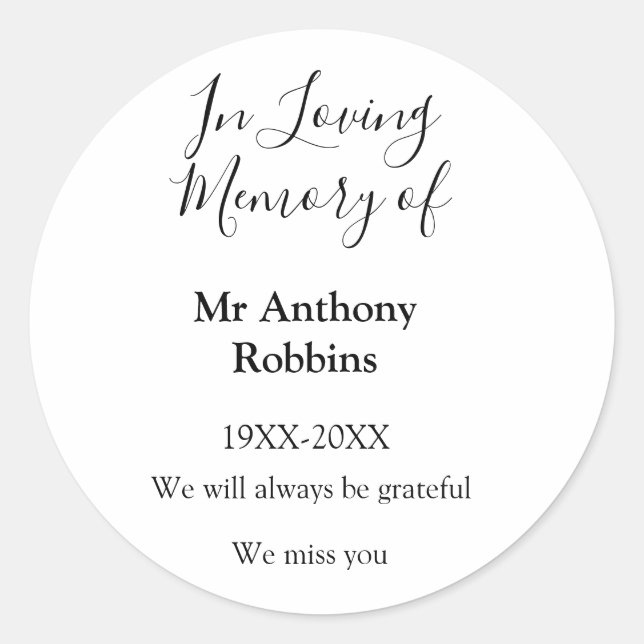 In Loving memory of name funeral memory keepsake Classic Round Sticker (Front)