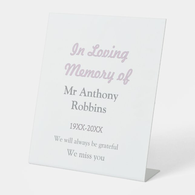 In Loving memory of name funeral memory keepsake Pedestal Sign (Front)
