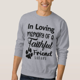 In loving memory,personalised dog Memorial Sweatshirt