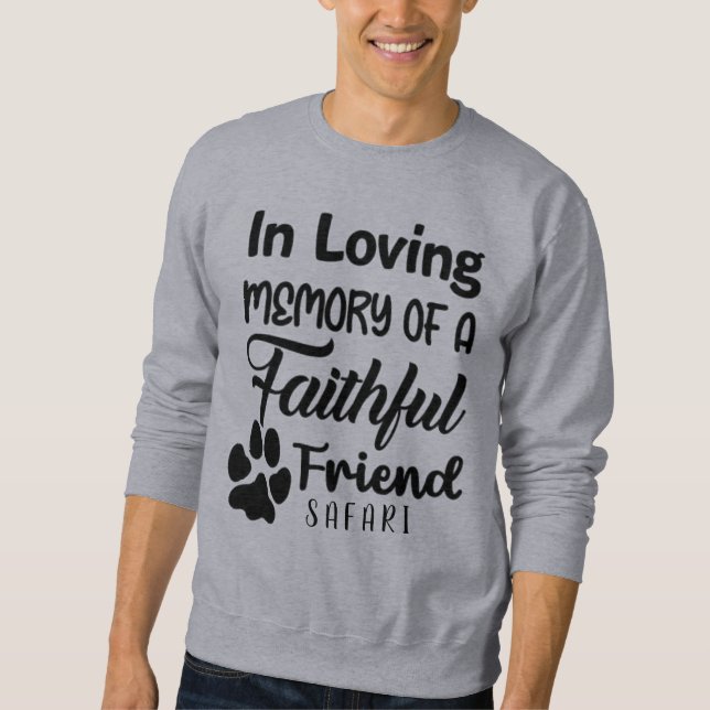In loving memory,personalised dog Memorial Sweatshirt (Front)