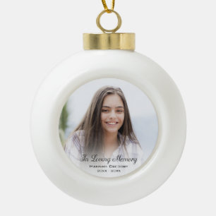 In Loving Memory Photo Ceramic Ball Christmas Ornament