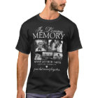 In Loving Memory Photo Tribute T-Shirt