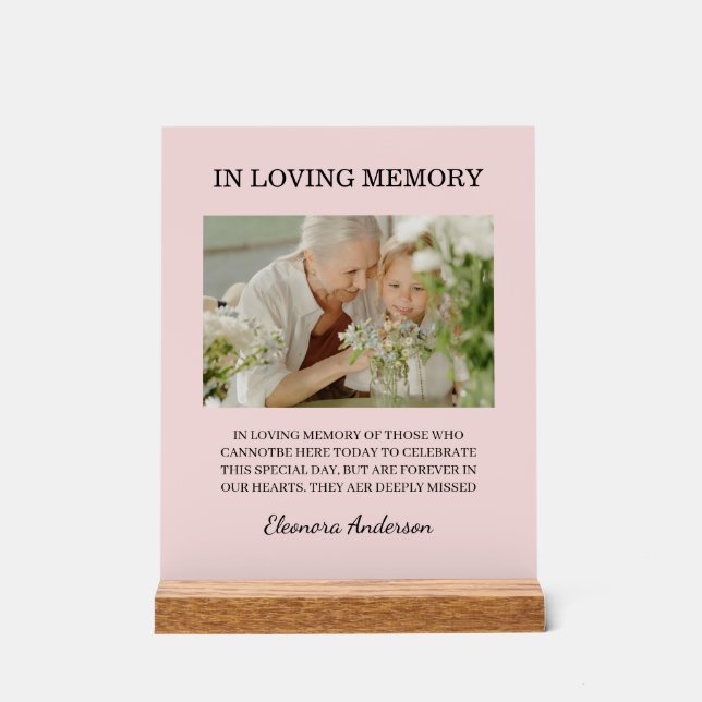 In Loving Memory Photo Wedding Pink Blush Acrylic Sign (Front)