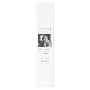 In Loving Memory Photo Wedding Seat Sign Short Table Runner