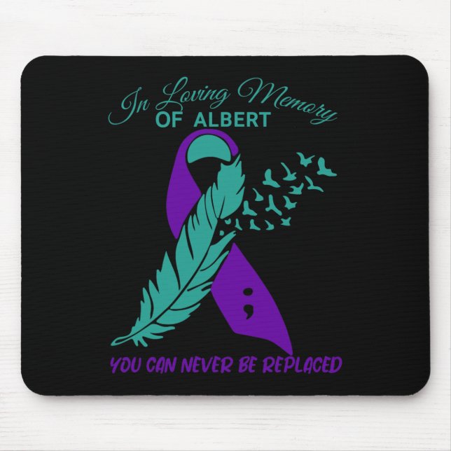 In Loving Memory Suicide Prevention Awareness  Mouse Pad (Front)