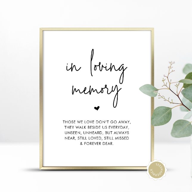 In Loving Memory, Wedding Memorial Table Poster (In Loving Memory, Wedding Memorial Table Sign, Unseen, Unheard, Forever Dear, Digital Download)