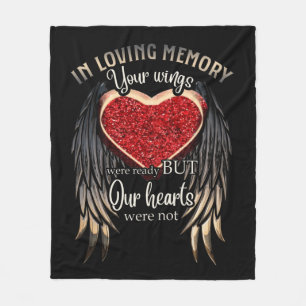 In Loving Memory Your Wings Were Ready Fleece Blanket