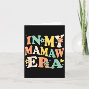 In mamaw era funny sarcastic groovy retro mothers card