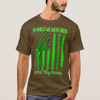 In March we wear green Flamingo cerebral Awareness T-Shirt