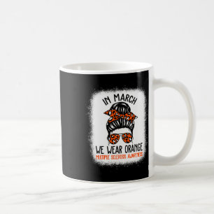 In March We Wear Orange Messy Bun Warrior Multiple Coffee Mug