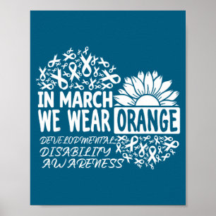In march wear orange developmental disability poster