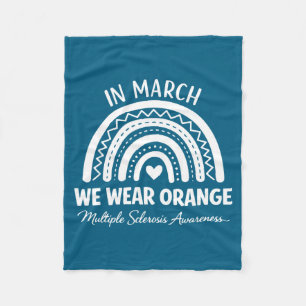 In march wear orange for multiple sclerosisIn marc Fleece Blanket