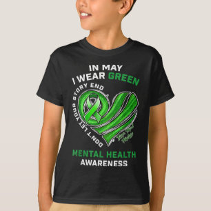 In May I Wear Green Mental Health Awareness Green  T-Shirt