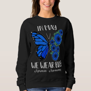 In May We Wear Blue Apraxia Awareness Flower Butte Sweatshirt