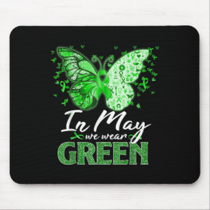 In May We Wear Green Butterfly Mental Health Aware Mouse Pad