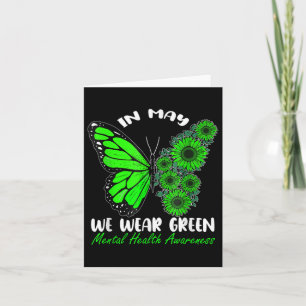 In May We Wear Green For Mental Health Awareness Card