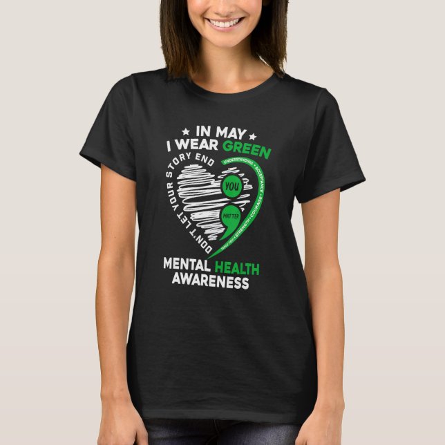 In May We Wear Green For Mental Health Awareness Y T-Shirt (Front)