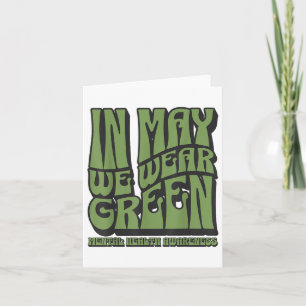 In May We Wear Green Mental Health Awareness _1  Card