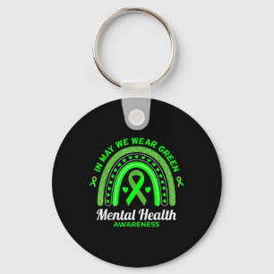 In May We Wear Green Mental Health Awareness _6  Key Ring