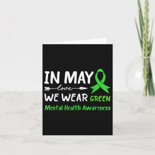 In May We Wear Green Mental Health Awareness Card