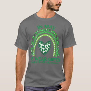 In May We Wear Green Mental Health Awareness Green T-Shirt