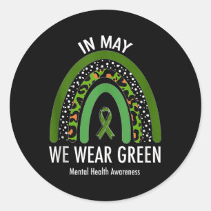 In May We Wear Green Mental Health Awareness Leopa Classic Round Sticker