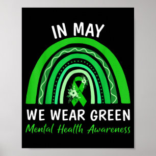 in May We Wear Green Mental Health Awareness Men Poster