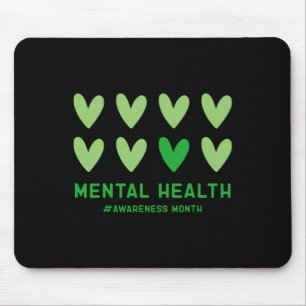 In May We Wear Green Mental Health Awareness Month Mouse Pad