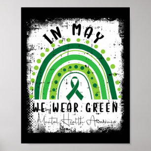 In May We Wear Green Mental Health Awareness Warri Poster