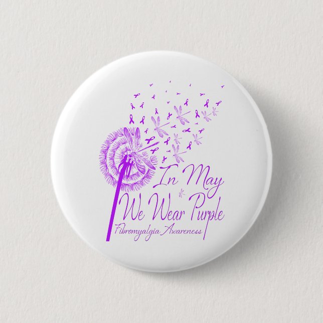 In May We Wear Purple Fibromyalgia Awareness 6 Cm Round Badge (Front)