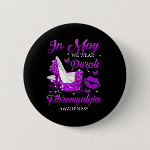 In May We Wear Purple High Heels Fibromyalgia Awar 6 Cm Round Badge