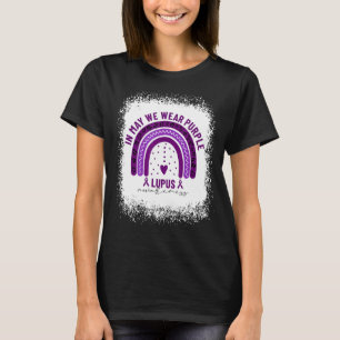 In May We Wear Purple Lupus Awareness Rainbow T-Shirt