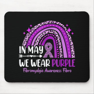 In May We Wear Purple Rainbow Fibromyalgia Awarene Mouse Pad