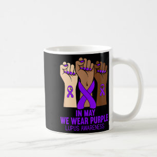 In May Wear Purple Lupus Awareness Purple Month Coffee Mug