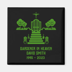 In Memory Bereavement Gardener Funeral Magnet