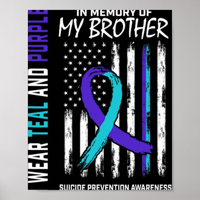 In Memory Brother Suicide Awareness Prevention Ame Poster (Front)