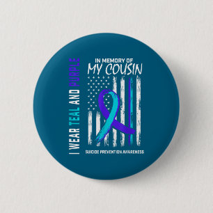 In Memory Cousin Suicide Awareness Prevention Amer 6 Cm Round Badge