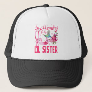 In Memory For My Lil Sister Hummingbird Breast Trucker Hat