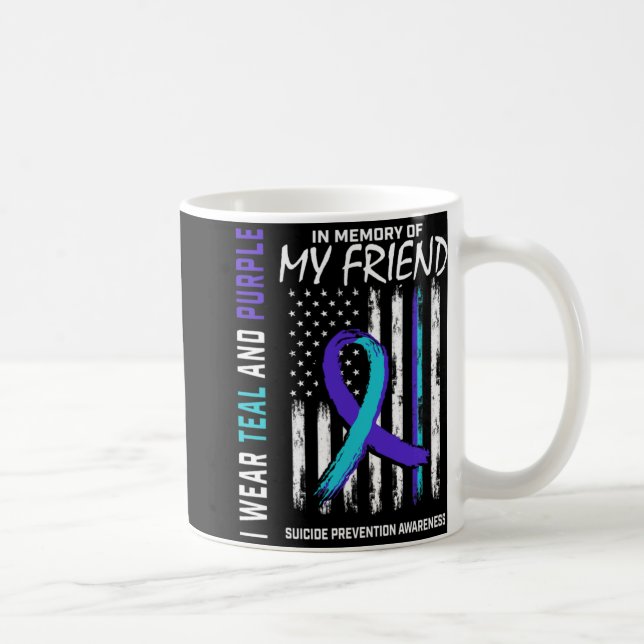 In Memory Friend Suicide Awareness Prevention Amer Coffee Mug (Right)