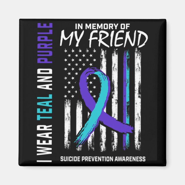 In Memory Friend Suicide Awareness Prevention Amer Magnet (Front)