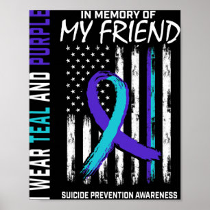 In Memory Friend Suicide Awareness Prevention Amer Poster